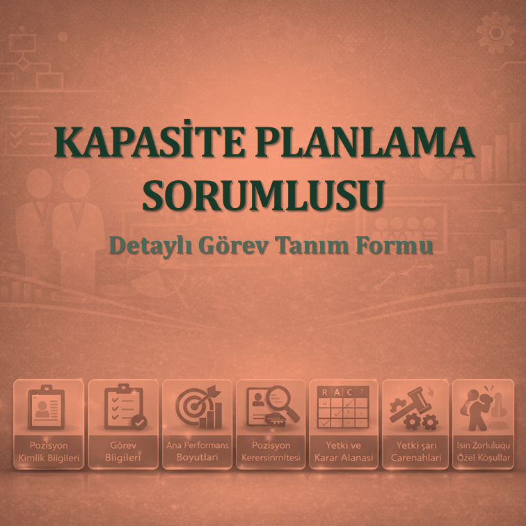 Kapasite Planlama Sorumlusu Görev Tanım Dokümanı