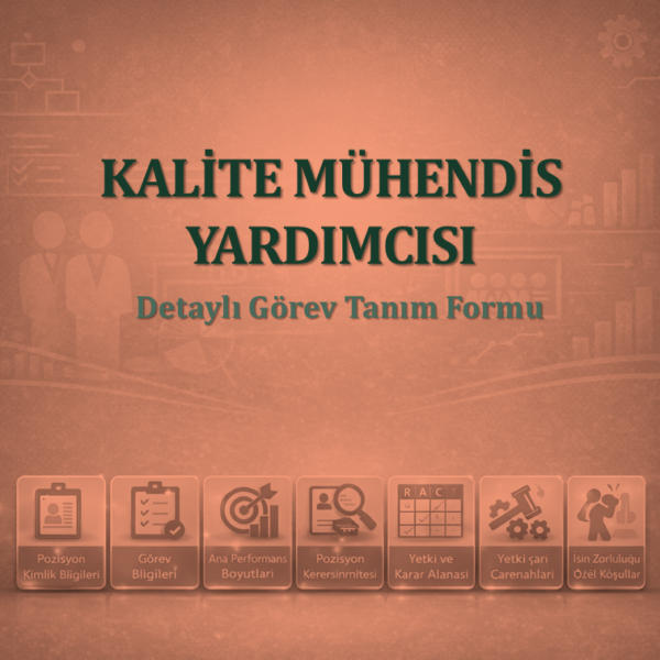 Kalite Mühendis Yardımcısı Görev Tanım Dokümanı