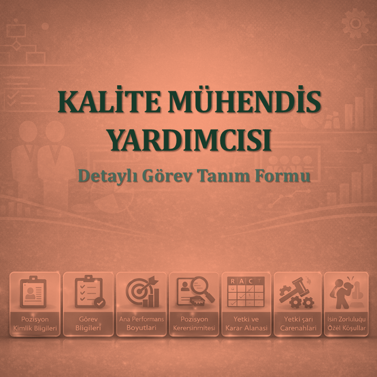 Kalite Mühendis Yardımcısı Görev Tanım Dokümanı