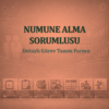 Numune Alma Sorumlusu