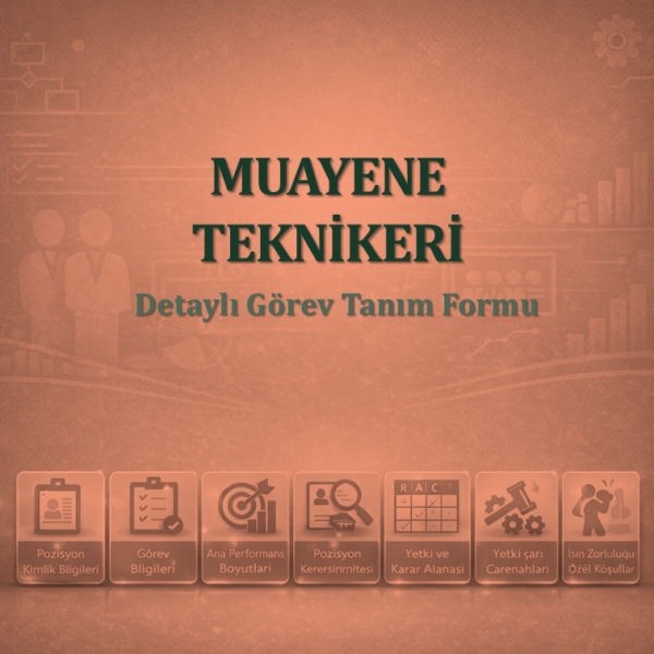 Muayene Teknikeri Görev Tanım Dokümanı
