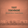 Test Teknikeri Görev Tanım Dokümanı