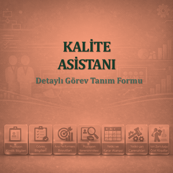 Kalite Asistanı Görev Tanım Dokümanı