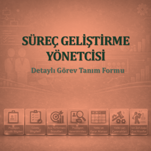 Süreç Geliştirme Yöneticisi Görev Tanım Dokümanı