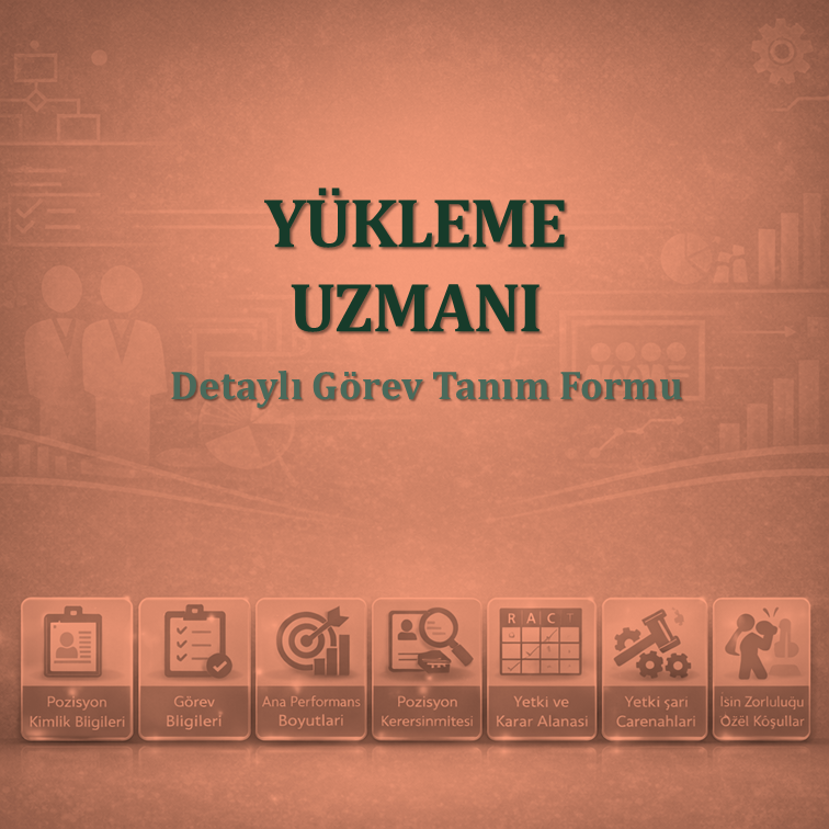 Yükleme Uzmanı Görev Tanım Dokümanı