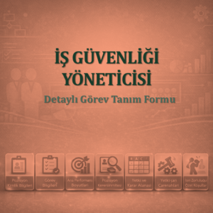 İş Güvenliği Yöneticisi Görev Tanım Dokümanı