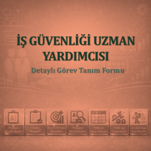 İş Güvenliği Uzman Yardımcısı Görev Tanım Dokümanı