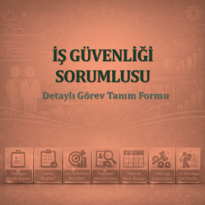İş Güvenliği Sorumlusu Görev Tanım Dokümanı