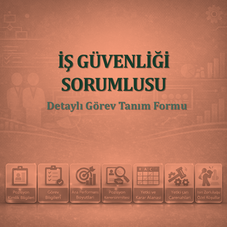İş Güvenliği Sorumlusu Görev Tanım Dokümanı