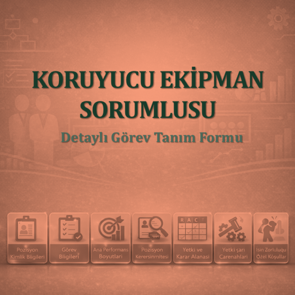 Koruyucu Ekipman Sorumlusu Görev Tanım Dokümanı