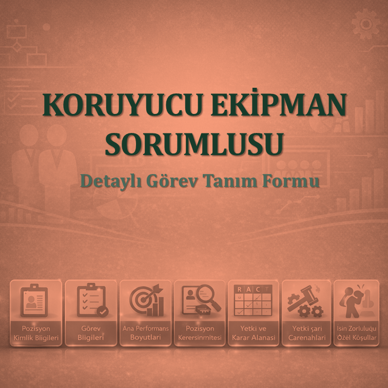 Koruyucu Ekipman Sorumlusu Görev Tanım Dokümanı