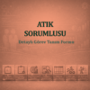 Atık Sorumlusu Görev Tanım Dokümanı