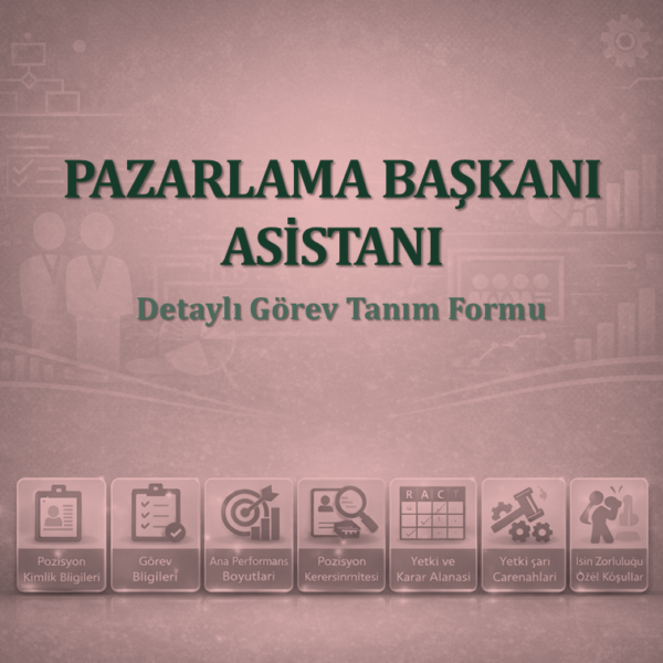 Pazarlama Başkanı Asistanı Görev Tanım Dokümanı