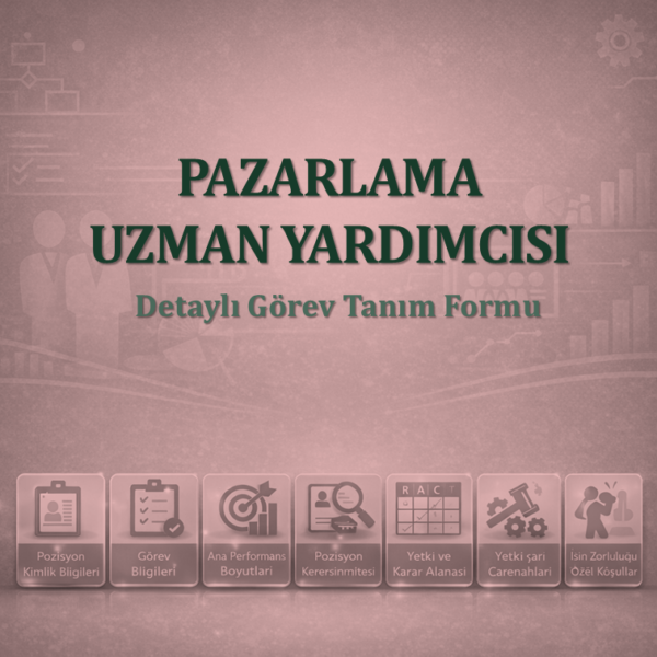 Pazarlama Uzman Yardımcısı Görev T