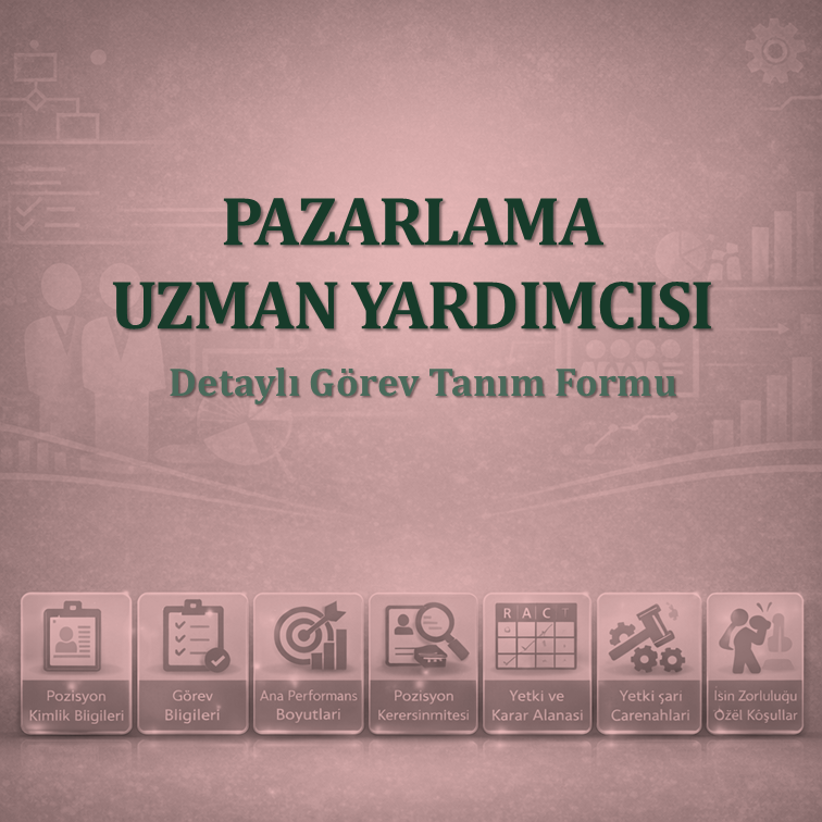 Pazarlama Uzman Yardımcısı Görev T