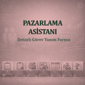 Pazarlama Asistanı Görev Tanım