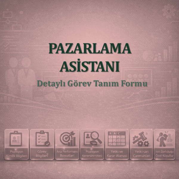 Pazarlama Asistanı Görev Tanım